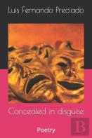 Concealed In Disguise