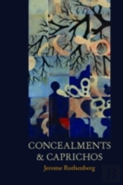 Concealments And Caprichos