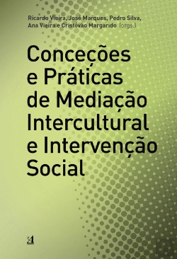 Bertrand.pt - Conceções e Práticas de Mediacão Intercultural e Intervenção Social