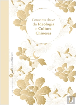 Bertrand.pt - Conceitos-Chave da Ideologia e Cultura Chinesas - Volume 1