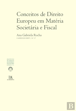 Bertrand.pt - Conceitos De Direito Europeu Em Matéria Societária E Fiscal (N.º 17 Da Coleção)