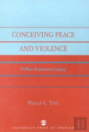 Conceiving Peace And Violence
