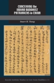 Conceiving The Indian Buddhist Patriarchs In China