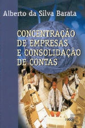 Concentração de Empresas e Consolidação de Contas