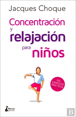 Bertrand.pt - Concentración Y Relajación Para Niños