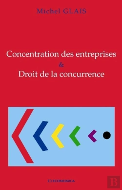 Bertrand.pt - Concentration Des Entreprises Et Droit De La Concurrence