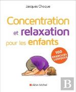 Concentration Et Relaxation Pour Les Enfants (Édition 2016)