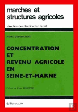 Bertrand.pt - Concentration Et Revenu Agricole En Seine-Et-Marne
