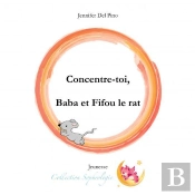Concentre-Toi, Baba Et Fifou Le Rat