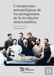 Concepciones Antropologicas De Los Protagonistas De La Revol