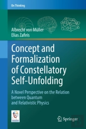 Concept And Formalization Of Constellatory Self-Unfolding