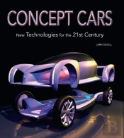 Concept Cars: New Technologies For The 21st Century