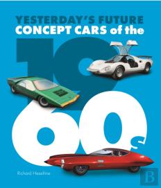 Concept Cars Of The 1960'S