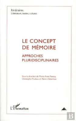 Bertrand.pt - Concept De Mémoire ; Approches Pluridisciplinaires