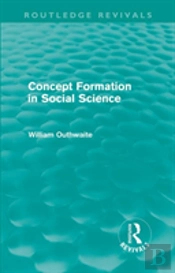 Concept Formation In Social Science (Routledge Revivals)
