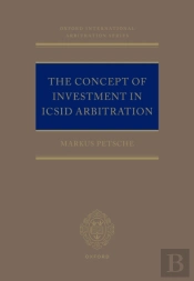 Concept Of Investment In Icsid Arbitration