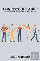 Concept Of Labor A Semiological Analysis