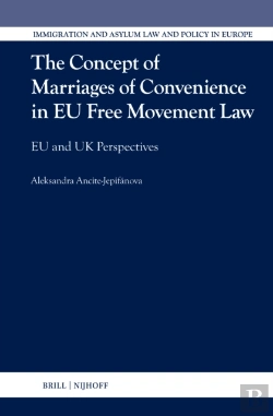 Bertrand.pt - Concept Of Marriages Of Convenience In Eu Free Movement Law