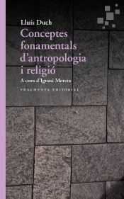 Conceptes Fonamentals D'Antropologia I Religio