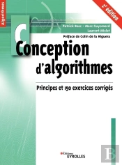 Conception D'Algorithmes - Principes Et 150 Exercices Corriges