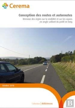 Bertrand.pt - Conception Des Routes Et Autoroutes ; Révision Des Règles Sur La Visibilité Et Sur Les Rayons En Angle Saillant Du Profil En Long