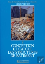 Conception Et Calcul Des Structures De Bâtiment - Tome 2