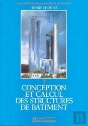 Conception Et Calcul Des Structures De Batiment - Tome 3