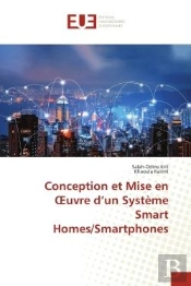 Conception Et Mise En Oeuvre D'Un Systeme Smart Homes/Smartphones