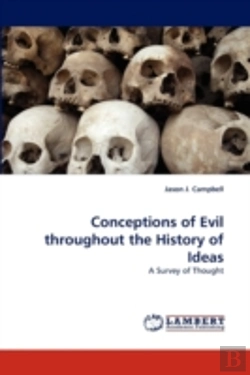 Bertrand.pt - Conceptions Of Evil Throughout The History Of Ideas