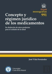 Concepto Y Régimen Jurídico De Los Medicamentos