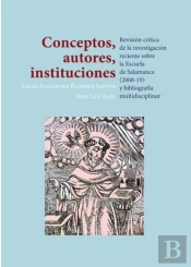 Conceptos, Autores, Instituciones. Revisión Crítica De La Investigación Reciente Sobre La Escuela De