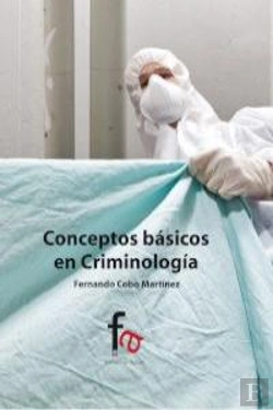 Bertrand.pt - Conceptos Básicos De Criminolog¡A