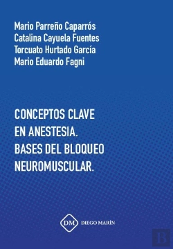 Bertrand.pt - Conceptos Clave En Anestesia. Bases Del Bloqueo Neuromuscular