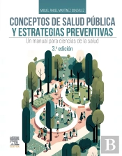 Conceptos De Salud Publica Y Estrategias Preventivas 3ª Ed