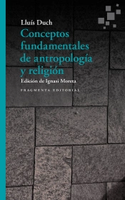 Conceptos Fundamentales De Antropología Y Religión