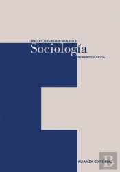 Conceptos Fundamentales De Sociología