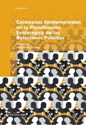 Conceptos Fundamentales En La Planificación Estratégica De Las Relaciones Públicas