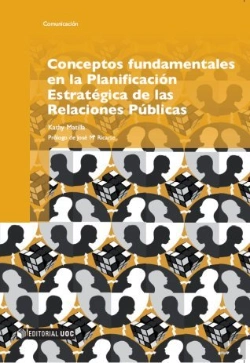 Bertrand.pt - Conceptos Fundamentales En La Planificación Estratégica De Las Relaciones Públicas