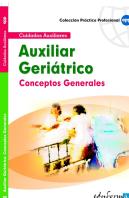 Conceptos Generales Para Auxiliares Geriátricos