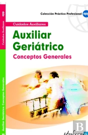 Conceptos Generales Para Auxiliares Geriátricos