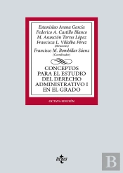 Conceptos Para El Estudio Del Derecho Administrativo I En El Grado
