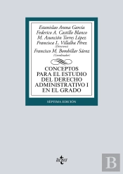 Conceptos Para El Estudio Del Derecho Administrativo I En El Grado