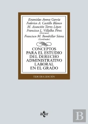 Conceptos Para El Estudio Del Derecho Administrativo Laboral En El Grado