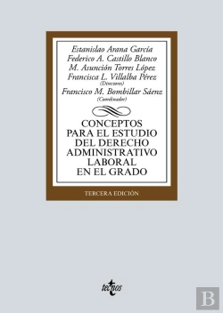 Bertrand.pt - Conceptos Para El Estudio Del Derecho Administrativo Laboral En El Grado