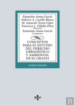 Bertrand.pt - Conceptos Para El Estudio Del Derecho Urbanístico Y Ambiental En El Grado