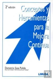 Conceptos Y Herramientas Para La Mejora Continua 