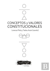 Conceptos Y Valores Constitucionales