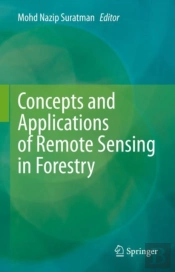 Concepts And Applications Of Remote Sensing In Forestry