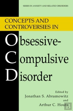 Bertrand.pt - Concepts And Controversies In Obsessive-Compulsive Disorder