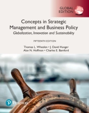 Concepts In Strategic Management And Business Policy: Globalization, Innovation And Sustainability, Global Edition
